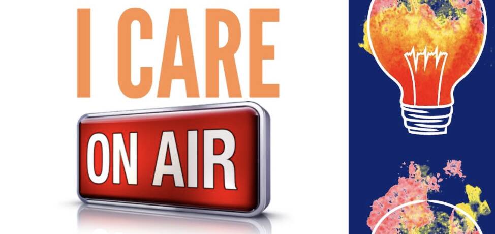 I Care. On air